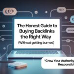 Honest Guide to Buying Backlinks